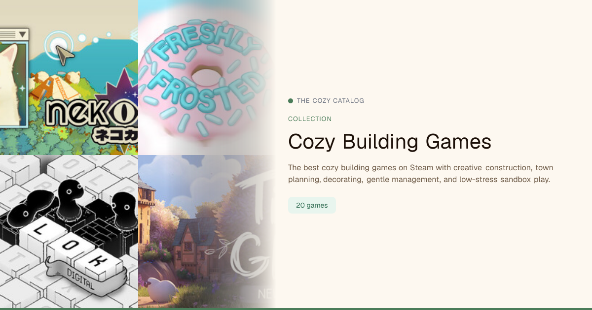Best Cozy Building Games on Steam | The Cozy Catalog